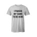 Gray I PAUSED MY GAME TO BE HERE Short Sleeve Men's T Shirt